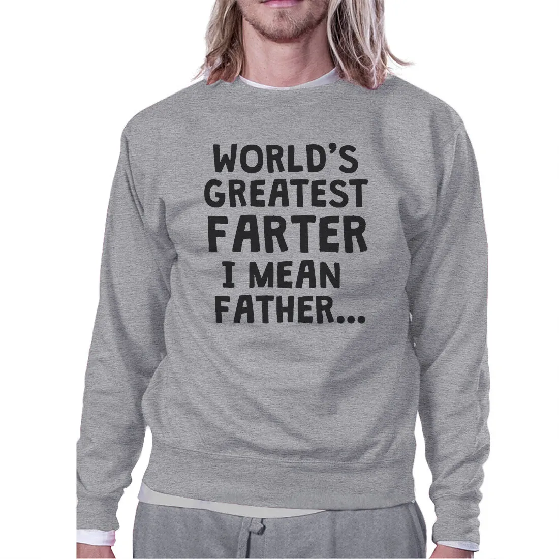 Farter Father Mens/Unisex Fleece Sweatshirt Best Fathers Day Gift