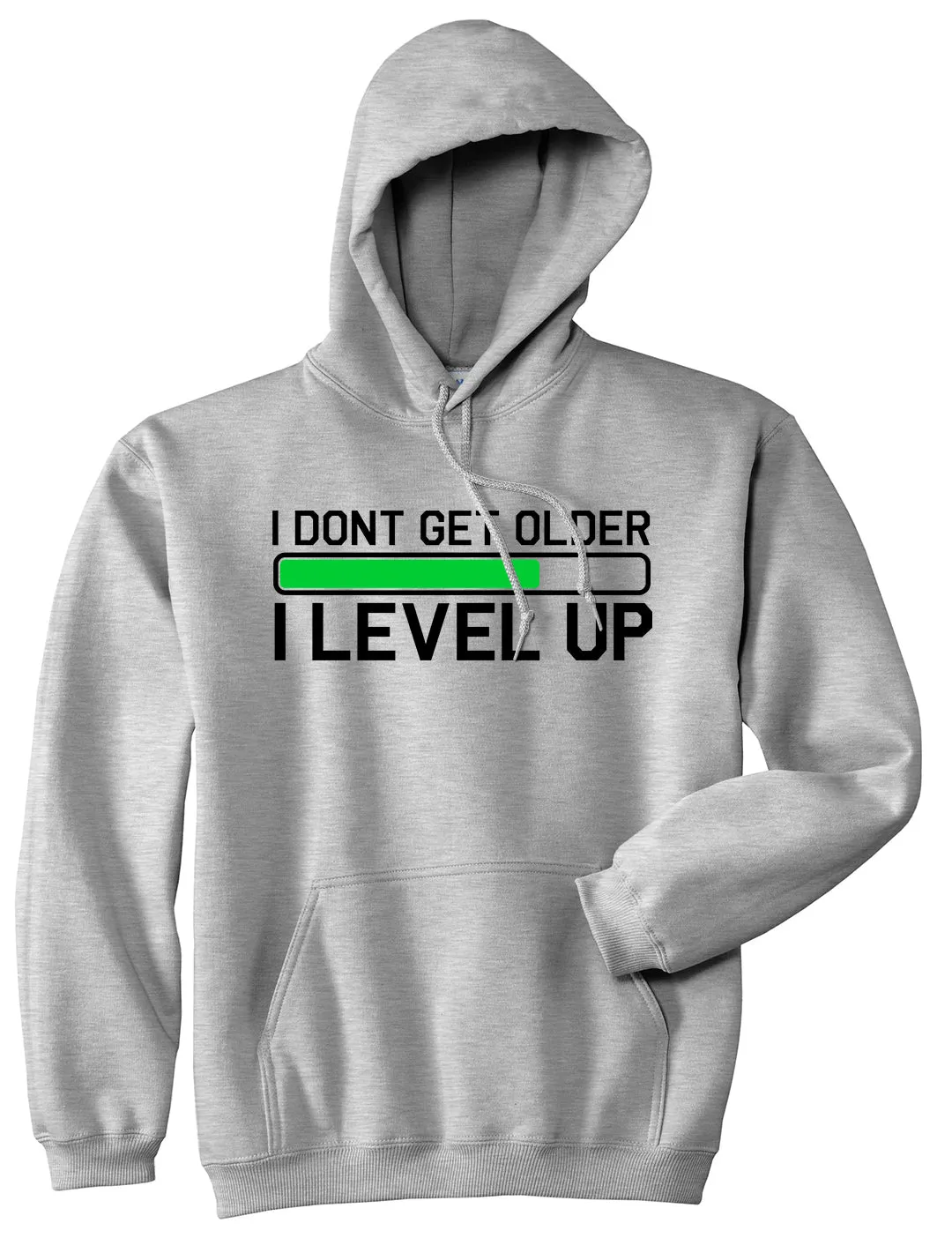 I Dont Get Older I Level Up Funny Birthday Mens Pullover Hoodie