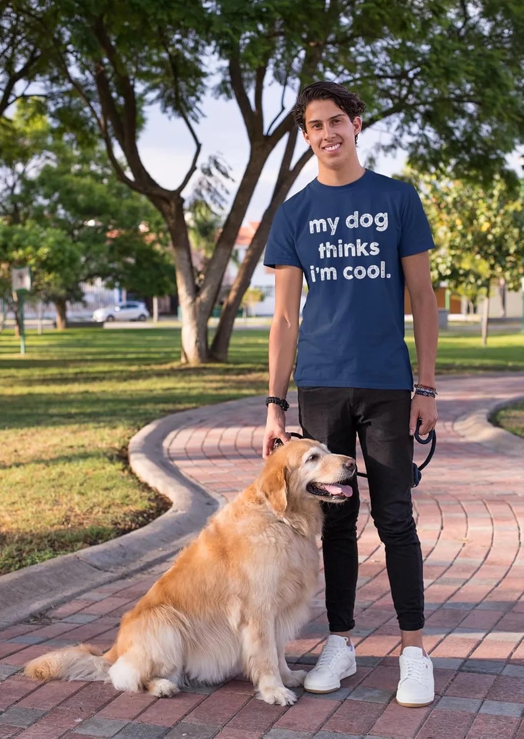 My Dog Thinks I'm Cool T-Shirt Funny Sarcastic Novelty Tee for Men, Perfect Dog Dad & Pet Lovers Gift Graphic T Shirt