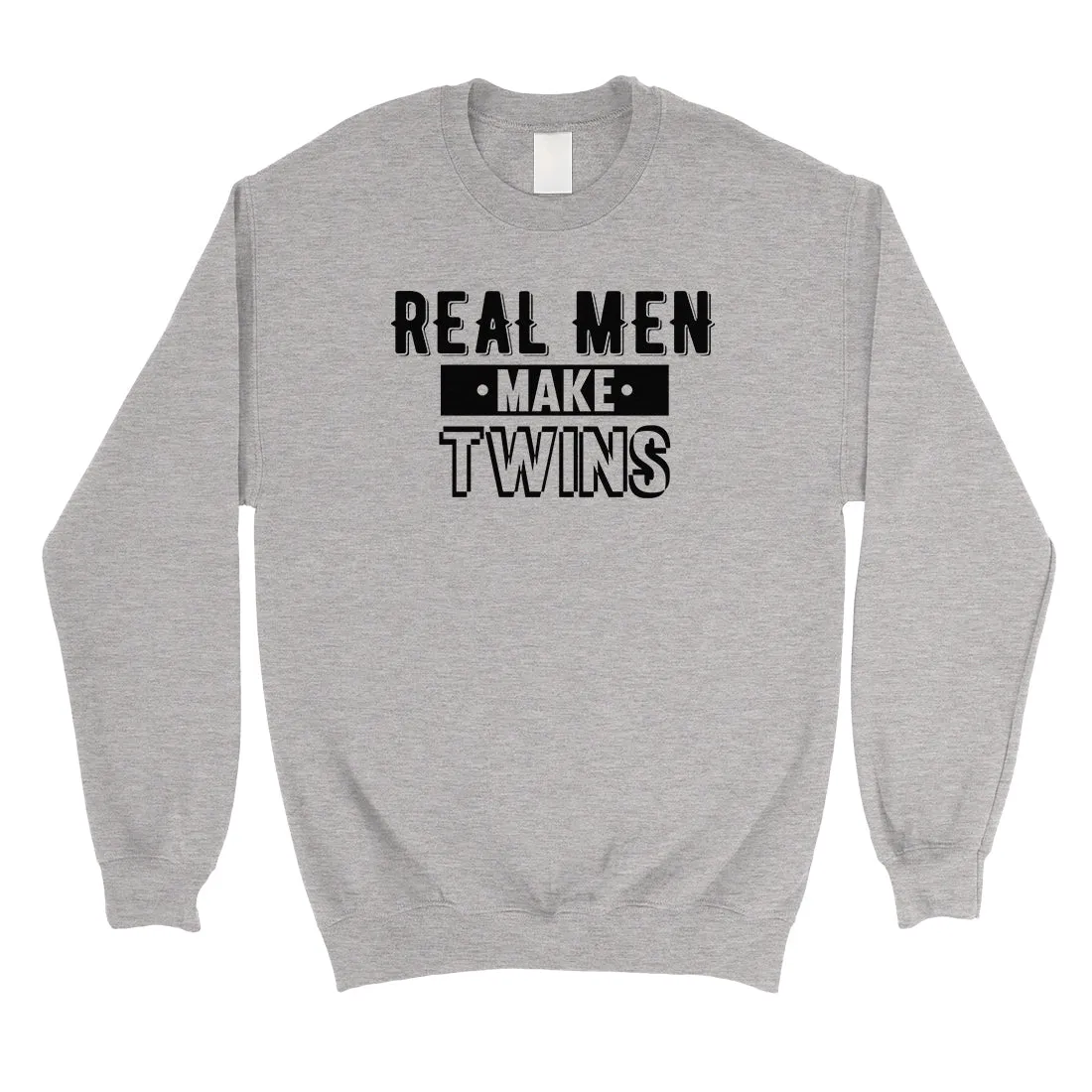 Real Men Make Twins Mens/Unisex Fleece Sweatshirt
